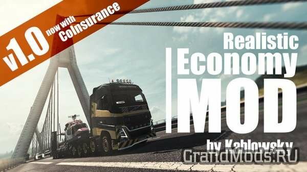 K Realistic Economy Mod V 1.0 [Up 3/12/2016] [ETS2]
